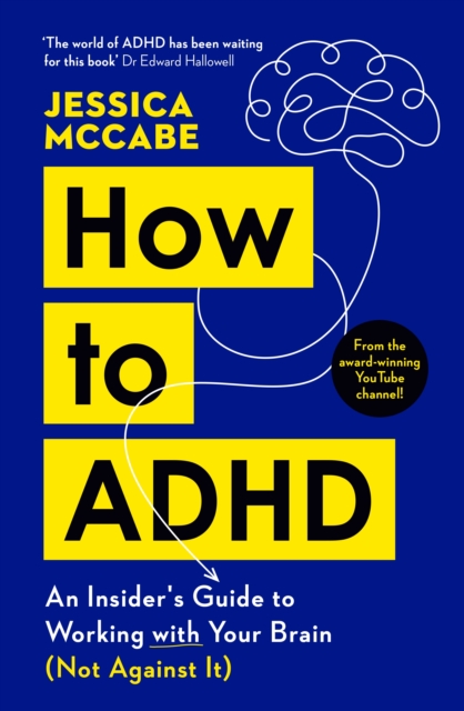 How to ADHD - Jessica Mccabe