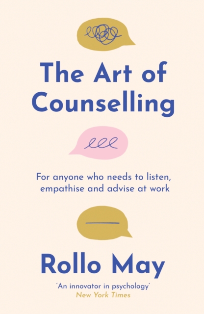 Art of Counselling - Rollo May
