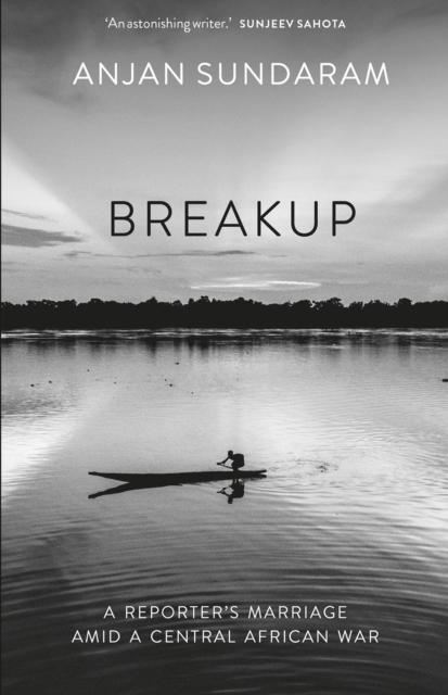 Breakup - Anjan Sundaram