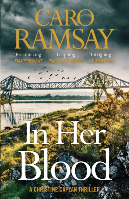 In Her Blood - Caro Ramsay