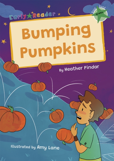 Bumping Pumpkins - Heather Pindar