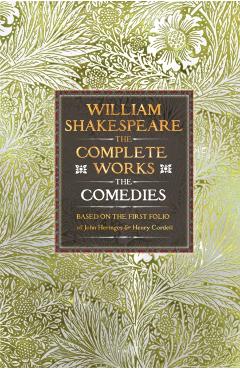 William Shakespeare Complete Works The Comedies - William Shakespeare