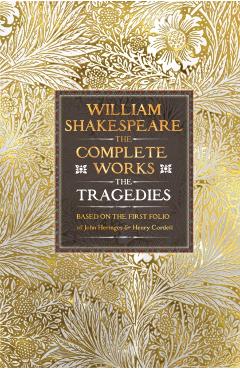 Poza produsului William Shakespeare Complete Works The Tragedies - William Shakespeare