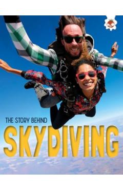 Coperta cărții 'Story Behind: Skydiving - Paul Robinson'
