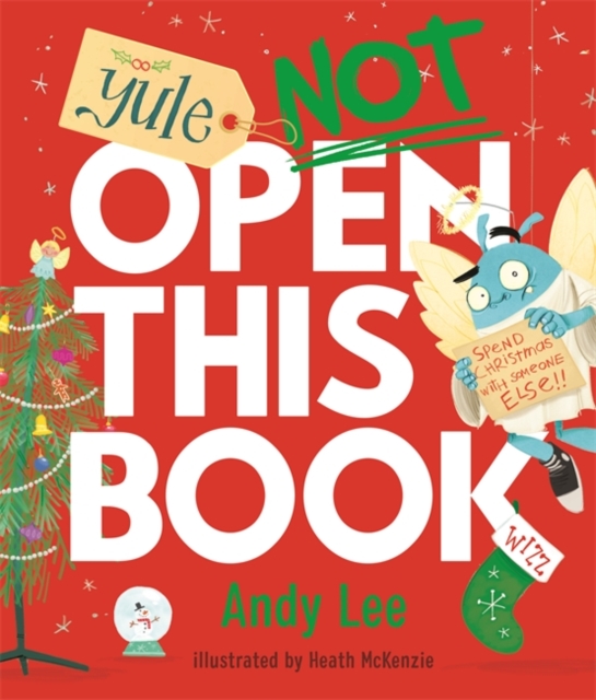 Yule Not Open This Book - Andy Lee