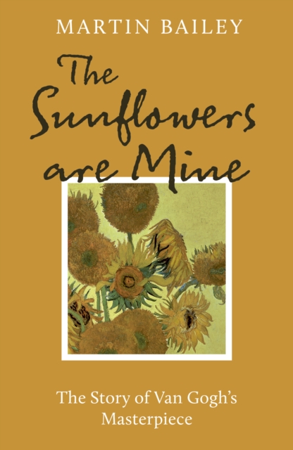 Sunflowers are Mine - Martin Bailey