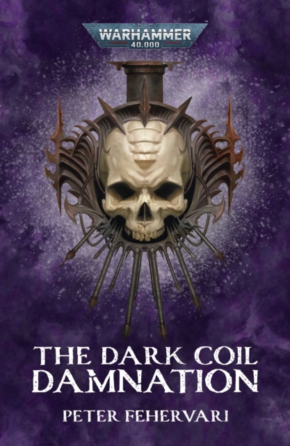 Dark Coil: Damnation - Peter Fehervari