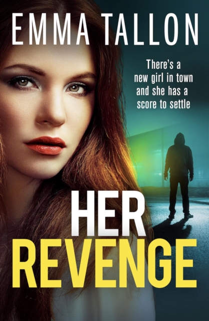 Her Revenge - Emma Tallon