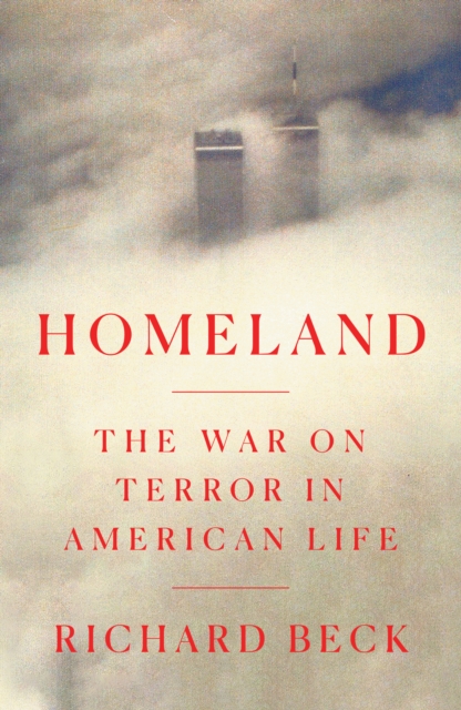 Coperta cărții 'Homeland - Richard Beck'