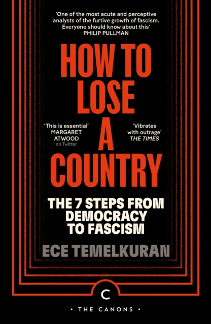 How to Lose a Country - Ece Temelkuran