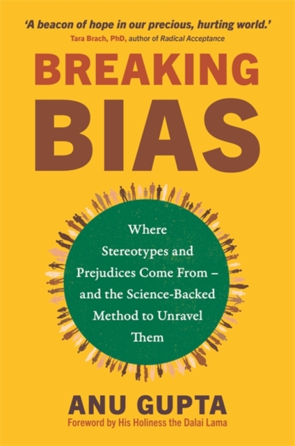 Breaking Bias - Anu Gupta