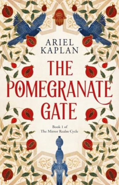 The Pomegranate Gate - 