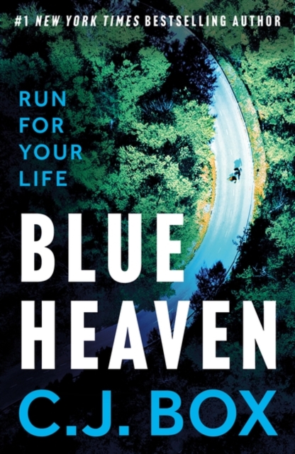 Blue Heaven - C.j. Box