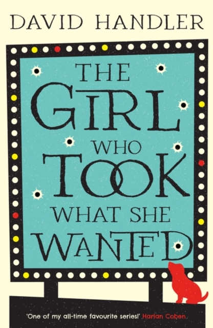 Girl Who Took What She Wanted - David Handler