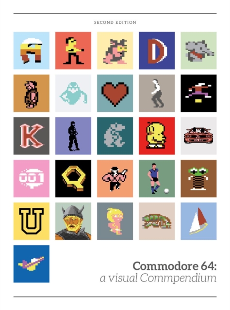 Coperta cărții 'Commodore 64: a visual compendium -'