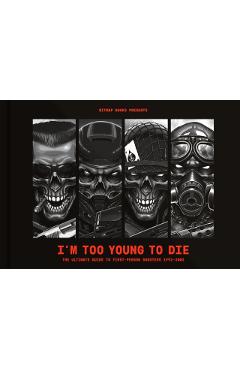 Coperta cărții 'I'm Too Young To Die: The Ultimate Guide to First-Person Shooters 1992-2002 -'
