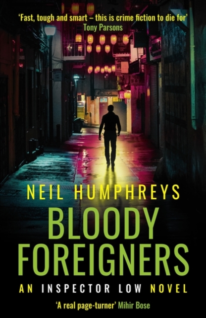 Bloody Foreigners - Neil Humphreys