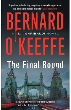 Coperta cărții 'Final Round - Bernard O'keeffe'