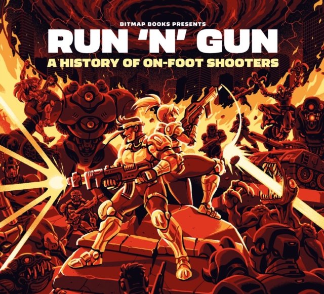 Run 'n' Gun: A History of On-Foot Shooters - 