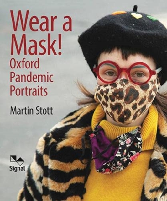 Wear A Mask! - Martin Stott