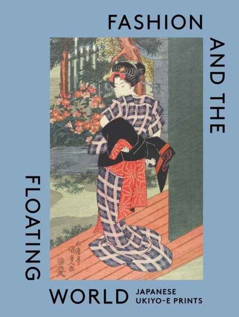 Fashion and the Floating World - Anna|yamada Jackson