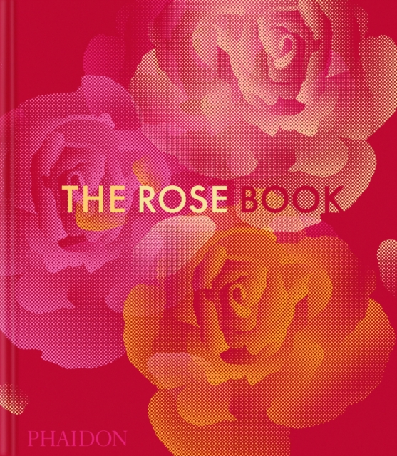 Rose Book - Phaidon Editors