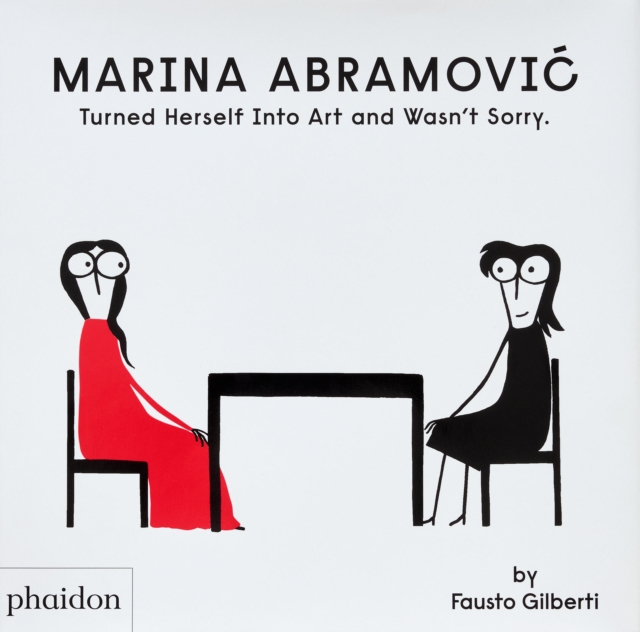 Marina Abramovic Turned Herself Into Art and Wasn't Sorry. - Fausto Gilberti