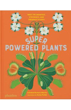 Poza produsului Superpowered Plants - Soledad Romero Marino