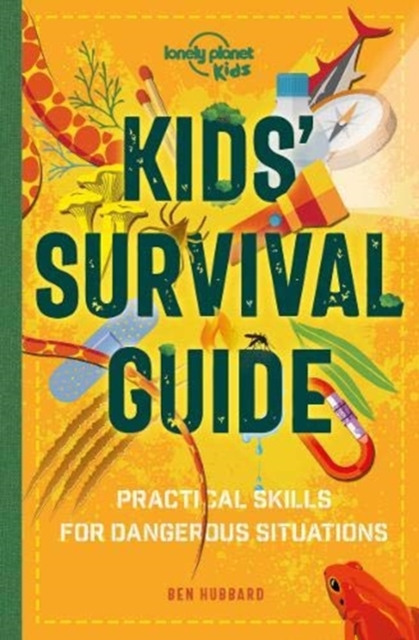 Lonely Planet Kids Kids' Survival Guide - Ben Lonely Planet Kids|hubbard