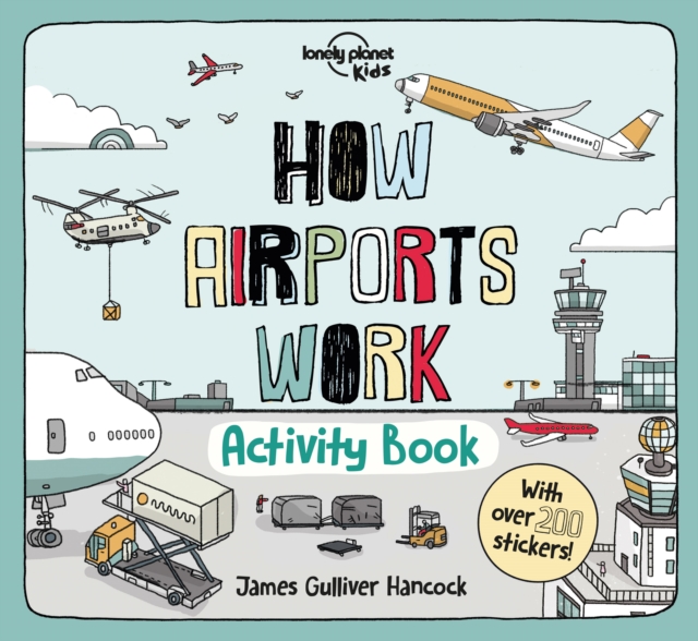 Lonely Planet Kids How Airports Work Activity Book - 