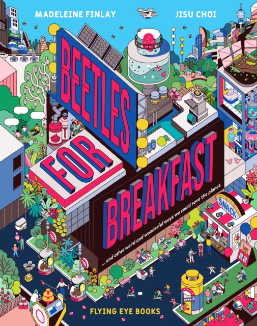 Beetles for Breakfast - Madeleine Finlay