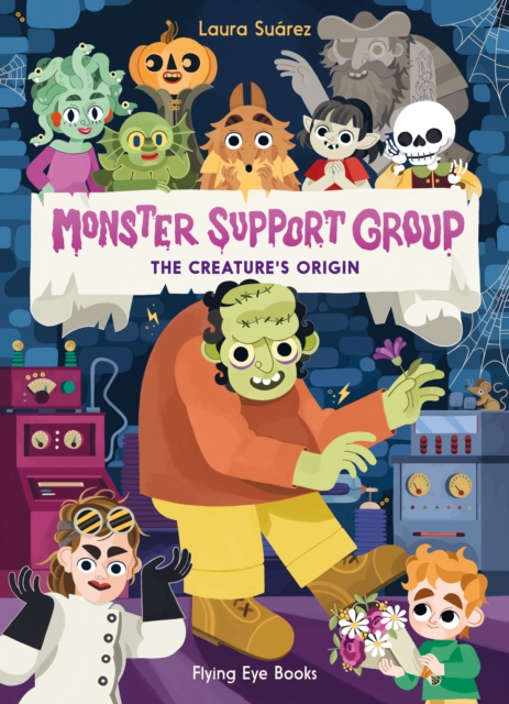 Monster Support Group: The Creature's Origin - 