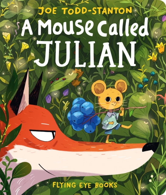 Mouse Called Julian - Joe Todd Stanton