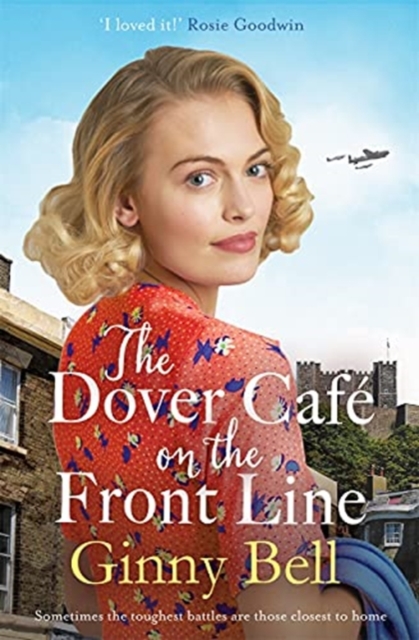 Dover Cafe On the Front Line - Ginny Bell