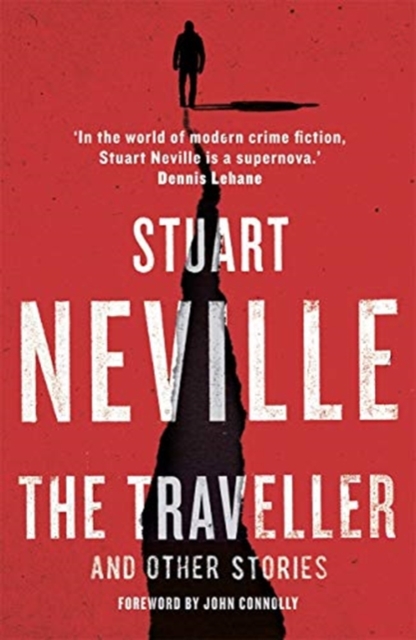 Traveller and Other Stories - Stuart Neville