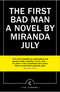 Coperta cărții 'First Bad Man - Miranda July'
