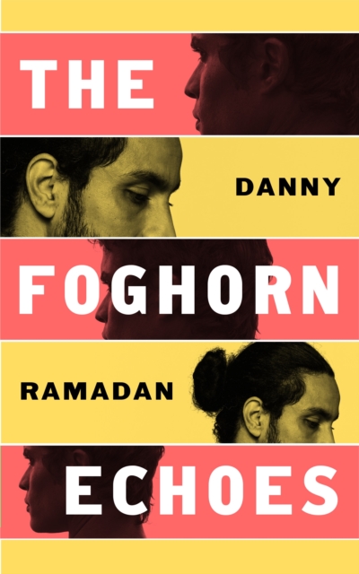 Foghorn Echoes - Danny Ramadan