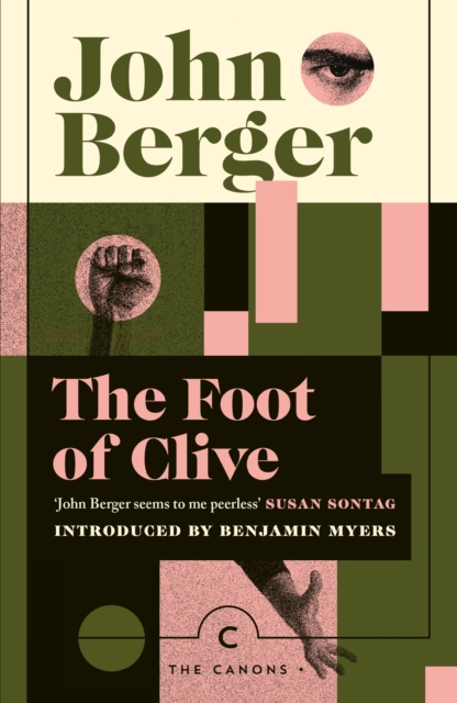 Foot of Clive - John Berger