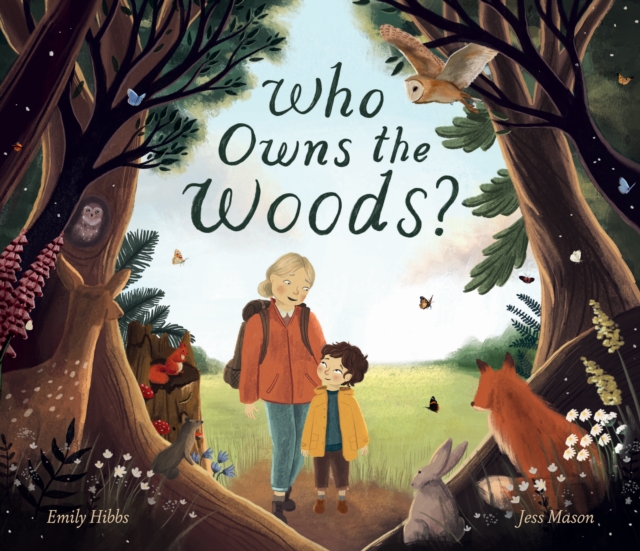 Who Owns the Woods? - Emily Hibbs