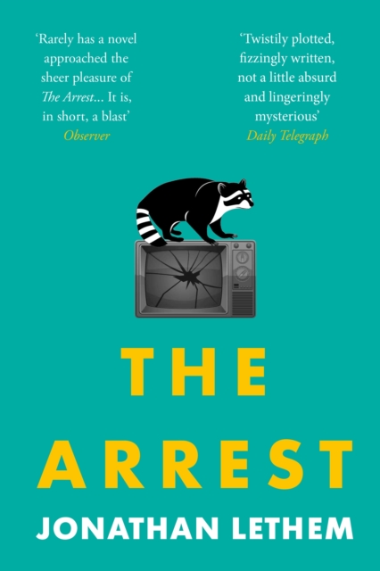 Arrest - Jonathan Lethem