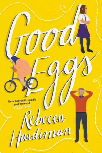 Good Eggs - Rebecca Hardiman