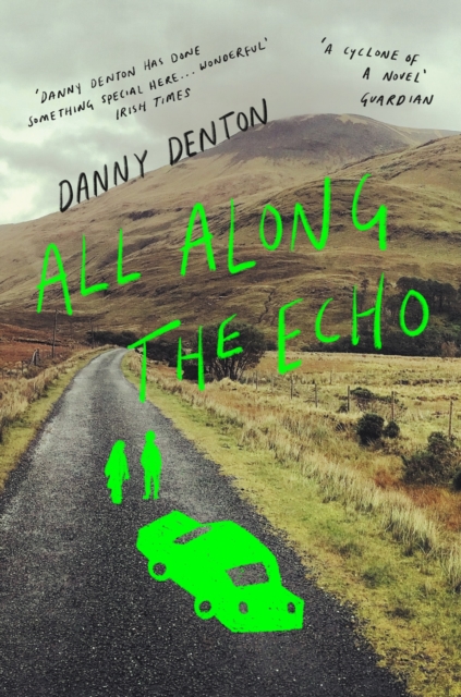 All Along the Echo - Danny Denton