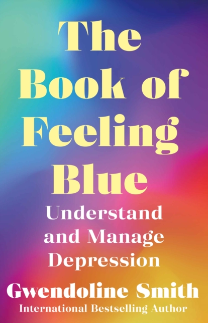 Book of Feeling Blue - Gwendoline Smith