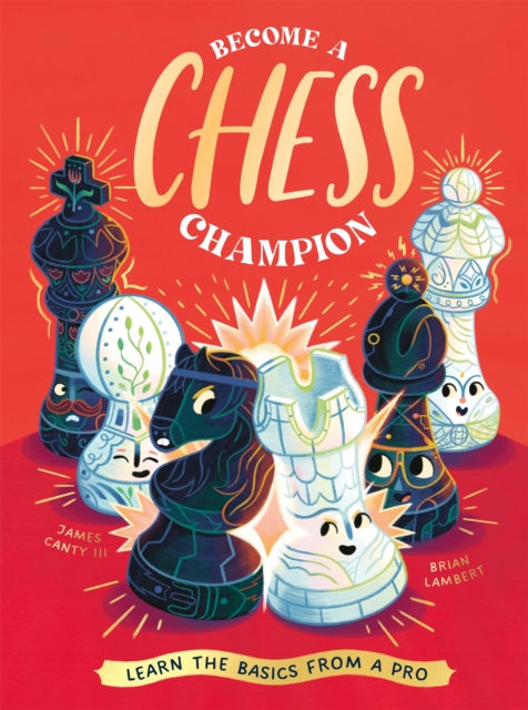 Become a Chess Champion - James Canty|neon Squid Iii