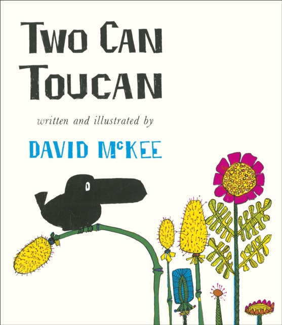 Two Can Toucan - David Mckee