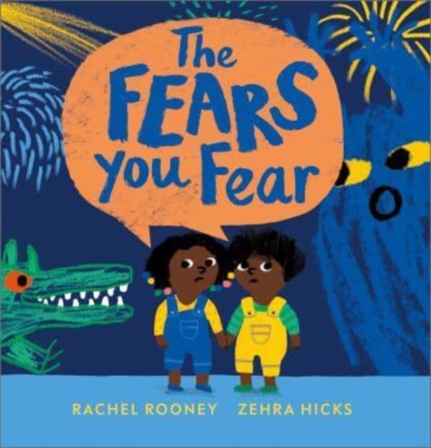 Fears You Fear - Rachel Rooney