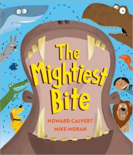 Mightiest Bite - Howard Calvert