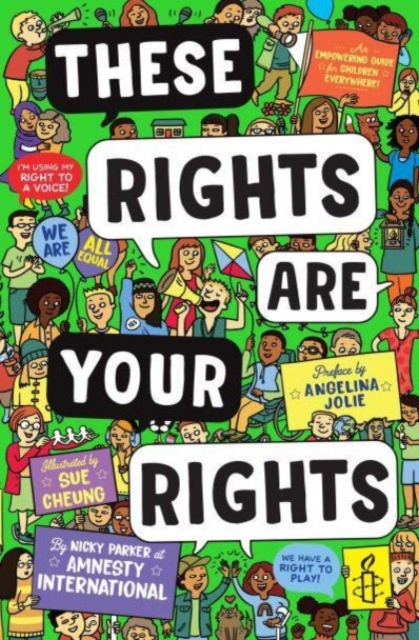 These Rights are Your Rights - Nicky Amnesty International|parker At Amnesty International
