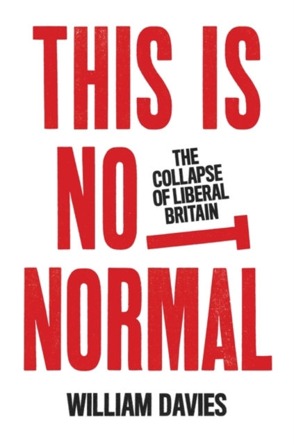 This is Not Normal - William Davies