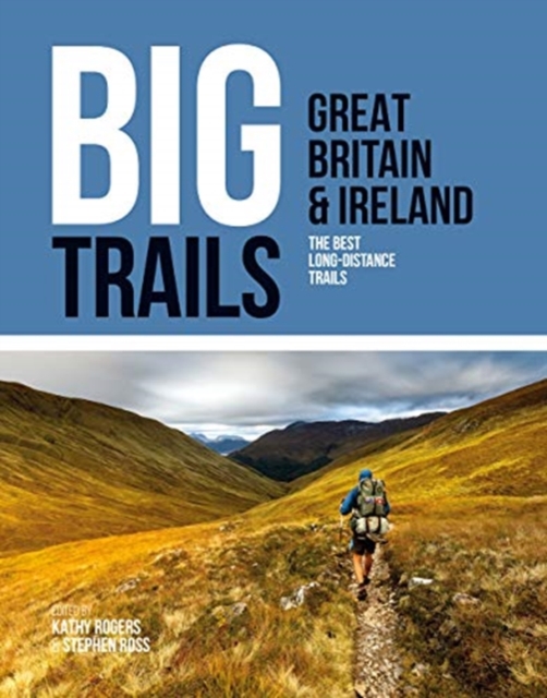 Big Trails: Great Britain & Ireland - 